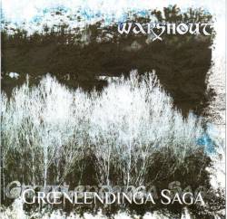 Warshout : Groenlendinga Saga